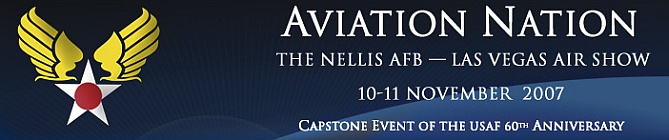 Aviation Nation · Nellis AFB - Las Vegas Airshow 2007 Banner