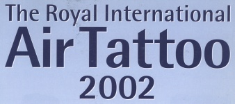 Aircraft Videos of RIAT 2002 · Royal International Air Tattoo